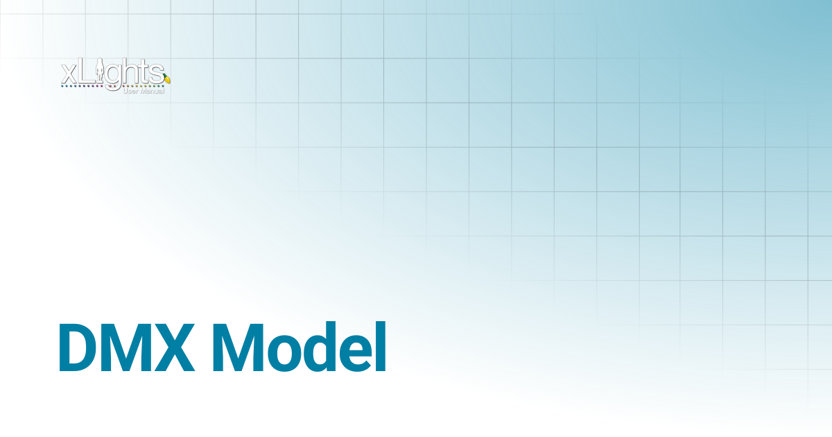 DMX Model | xLights Manual
